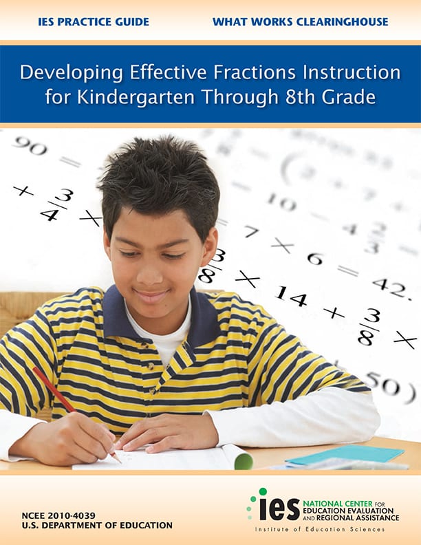 Developing Effective Fractions Instruction for Kindergarten Through 8th Grade