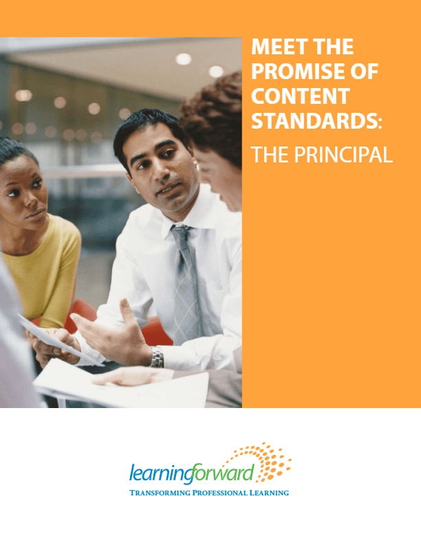 Meet the Promise of Content Standards: The Principal